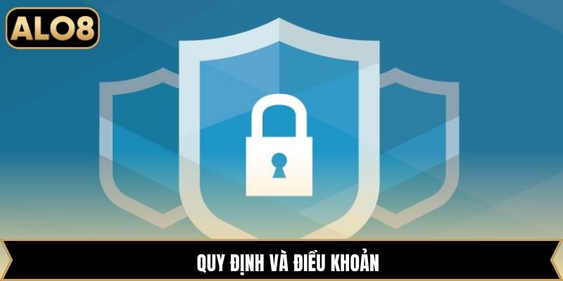 Quy định và điều khoản
