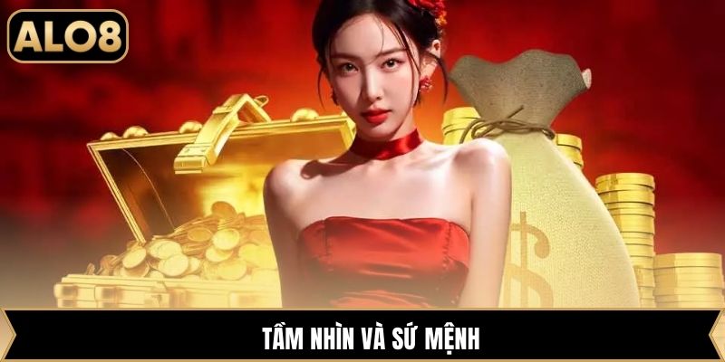 Tầm nhìn và sứ mệnh